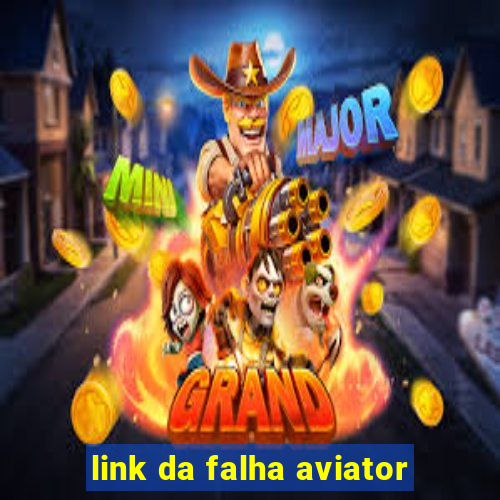 link da falha aviator